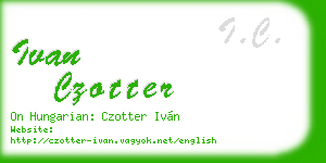 ivan czotter business card